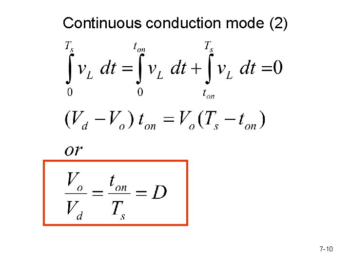 Continuous conduction mode (2) 7 -10 