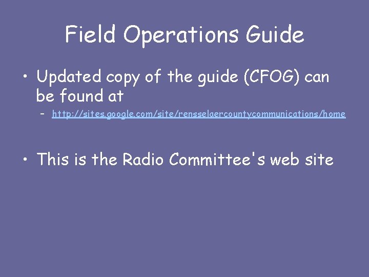 Field Operations Guide • Updated copy of the guide (CFOG) can be found at