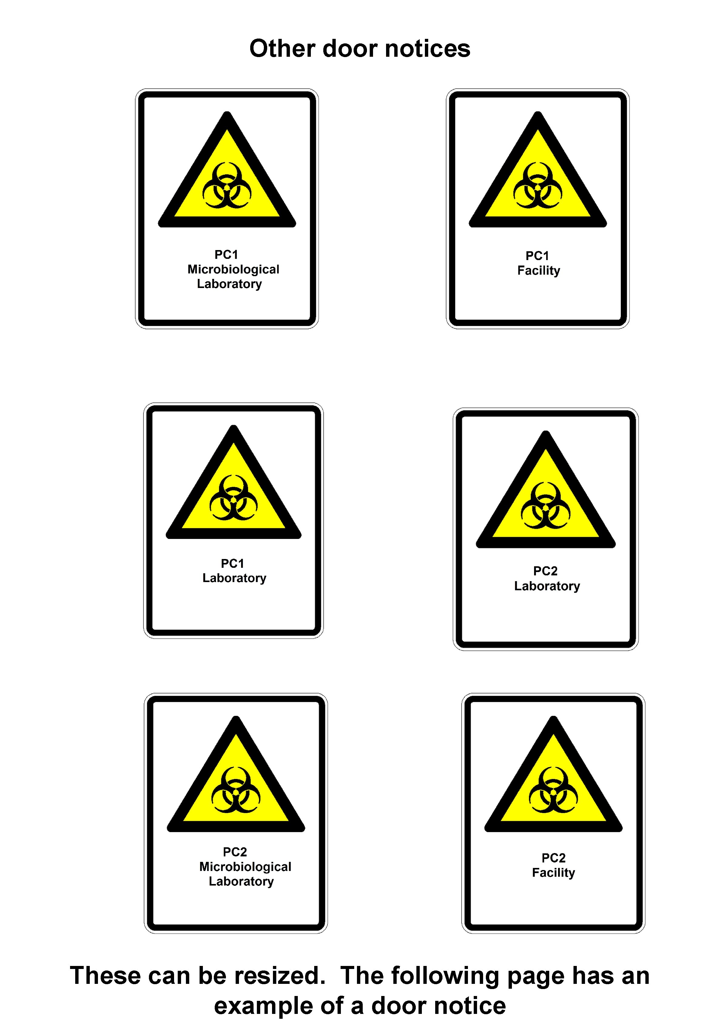 Other door notices These can be resized. The following page has an example of