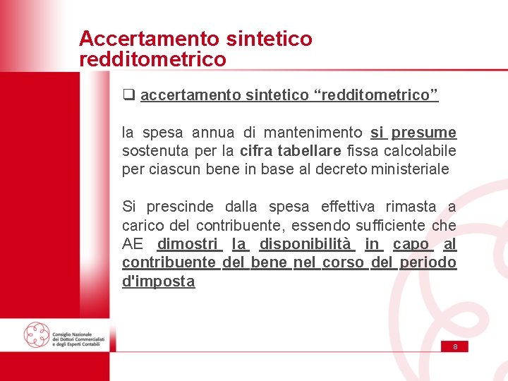 Accertamento sintetico redditometrico q accertamento sintetico “redditometrico” la spesa annua di mantenimento si presume Accertamento sintetico redditometrico q accertamento sintetico “redditometrico” la spesa annua di mantenimento si presume
