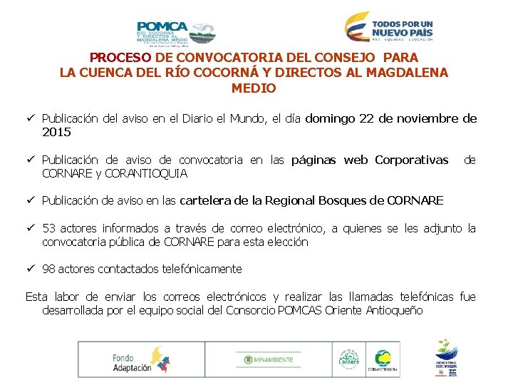 PROCESO DE CONVOCATORIA DEL CONSEJO PARA LA CUENCA DEL RÍO COCORNÁ Y DIRECTOS AL