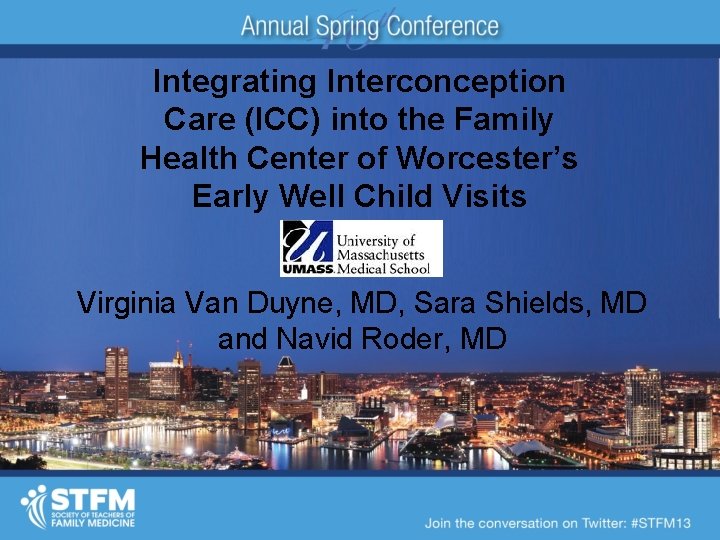 Integrating Interconception Care (ICC) into the Family Health Center of Worcester’s Early Well Child