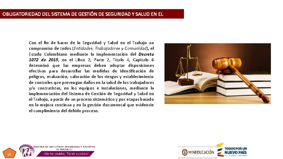 OBLIGATORIEDAD DEL SISTEMA DE GESTIÓN DE SEGURIDAD Y SALUD EN EL TRABAJO Con el OBLIGATORIEDAD DEL SISTEMA DE GESTIÓN DE SEGURIDAD Y SALUD EN EL TRABAJO Con el