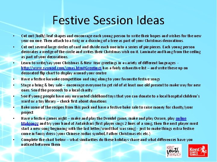 Festive Session Ideas • • • Cut out (holly) leaf shapes and encourage each