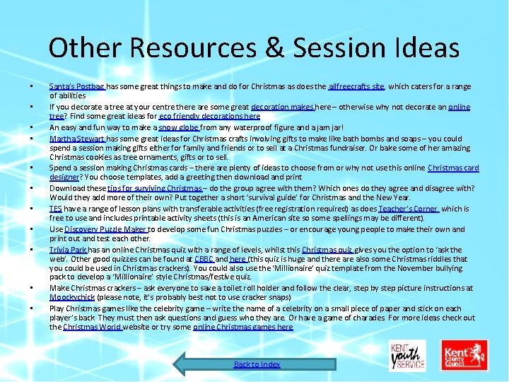 Other Resources & Session Ideas • • • Santa’s Postbag has some great things