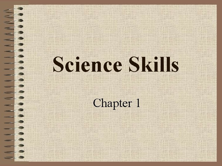 Science Skills Chapter 1 