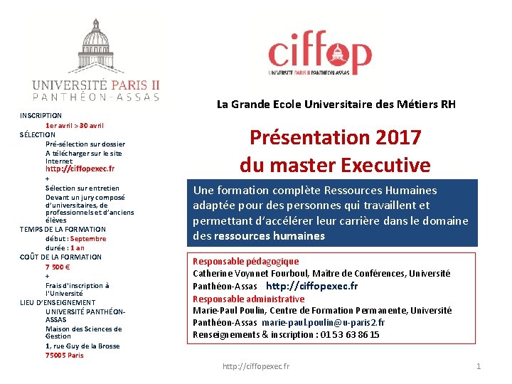 INSCRIPTION 1 er avril > 30 avril SÉLECTION Pré-sélection sur dossier A télécharger sur INSCRIPTION 1 er avril > 30 avril SÉLECTION Pré-sélection sur dossier A télécharger sur