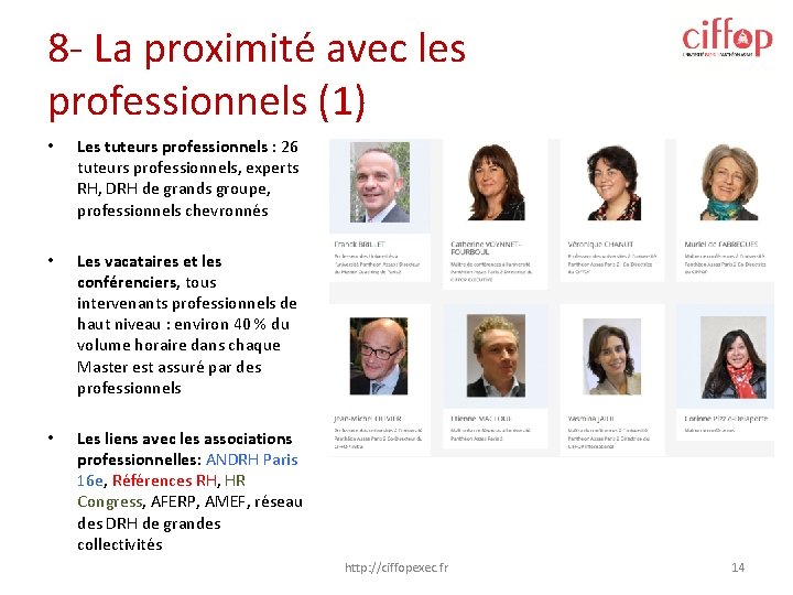 8 - La proximité avec les professionnels (1) • Les tuteurs professionnels : 26 8 - La proximité avec les professionnels (1) • Les tuteurs professionnels : 26