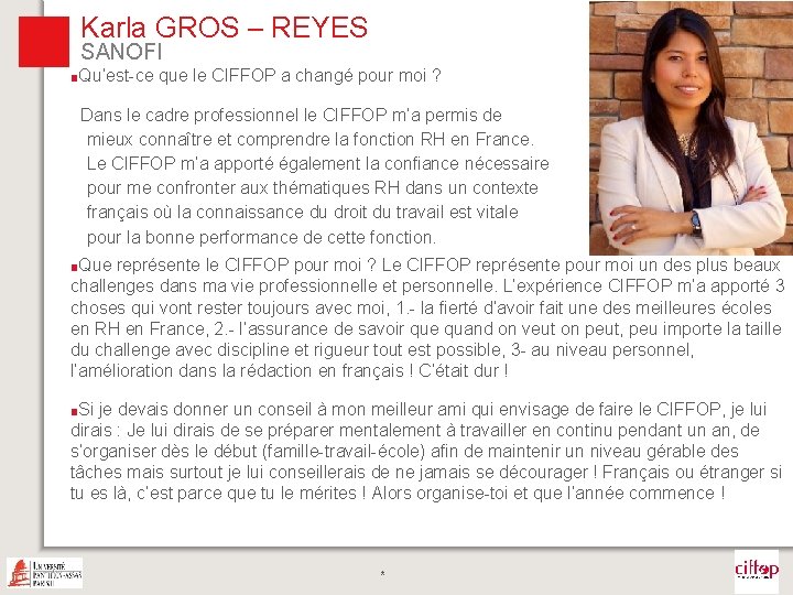 Karla GROS – REYES SANOFI ■Qu’est-ce que le CIFFOP a changé pour moi ? Karla GROS – REYES SANOFI ■Qu’est-ce que le CIFFOP a changé pour moi ?