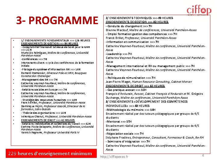 3 - PROGRAMME • • • • 1/ ENSEIGNEMENTS FONDAMENTAUX >>> 126 HEURES ENSEIGNEMENTS 3 - PROGRAMME • • • • 1/ ENSEIGNEMENTS FONDAMENTAUX >>> 126 HEURES ENSEIGNEMENTS
