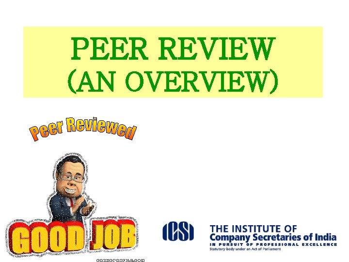 PEER REVIEW (AN OVERVIEW) 