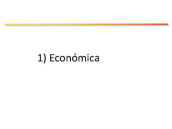 1) Económica 