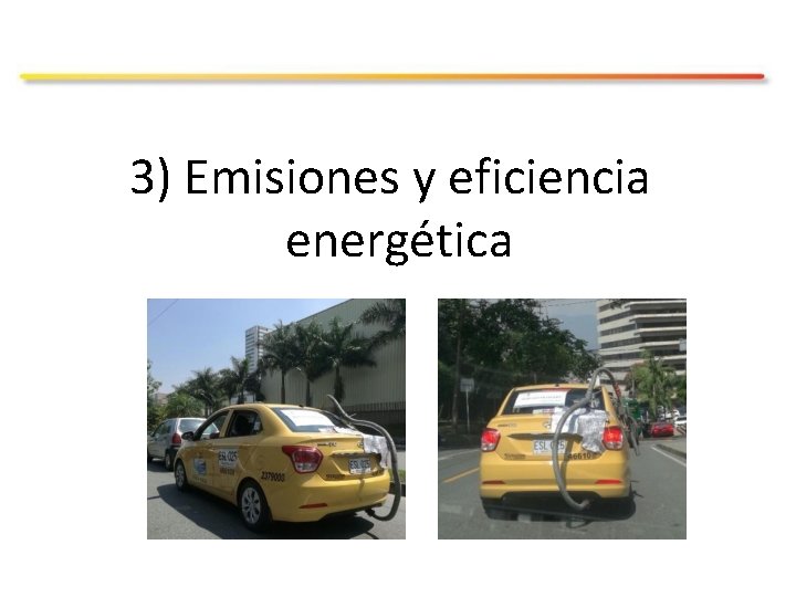 3) Emisiones y eficiencia energética 