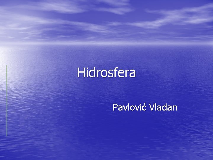 Hidrosfera Pavlović Vladan 