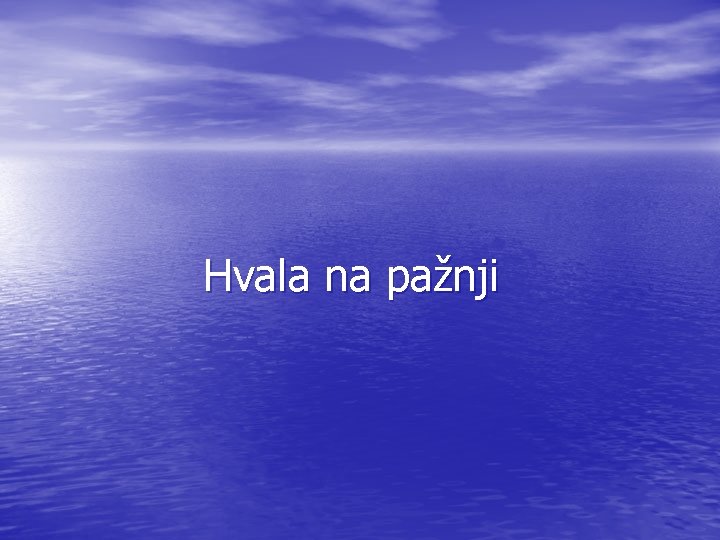 Hvala na pažnji 