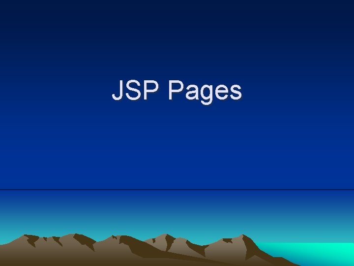 JSP Pages 