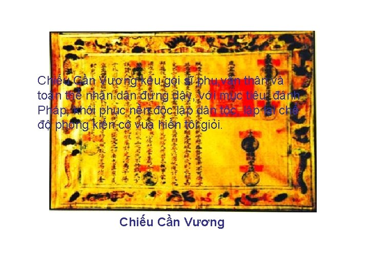 Chiếu Cần Vương kêu gọi sĩ phu, văn thân và toàn thể nhân dân