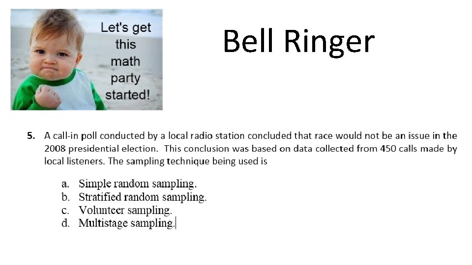 Bell Ringer 