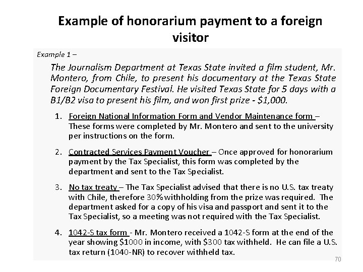 Example of honorarium payment to a foreign visitor Example 1 – The Journalism Department