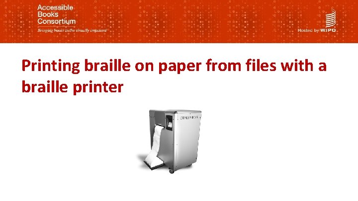 Printing braille on paper from files with a braille printer 