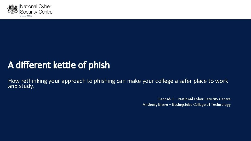 A different kettle of phish How rethinking your approach to phishing can make your