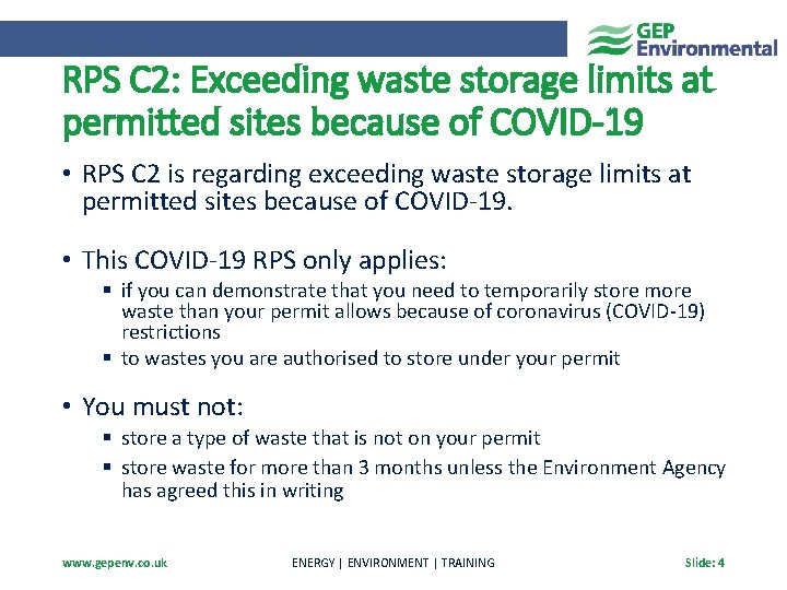 RPS C 2: Exceeding waste storage limits at permitted sites because of COVID-19 •