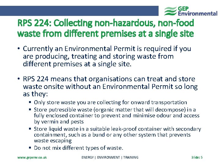 RPS 224: Collecting non-hazardous, non-food waste from different premises at a single site •