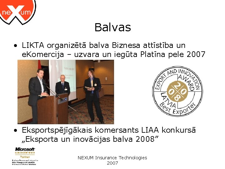 Balvas • LIKTA organizētā balva Biznesa attīstība un e. Komercija – uzvara un iegūta