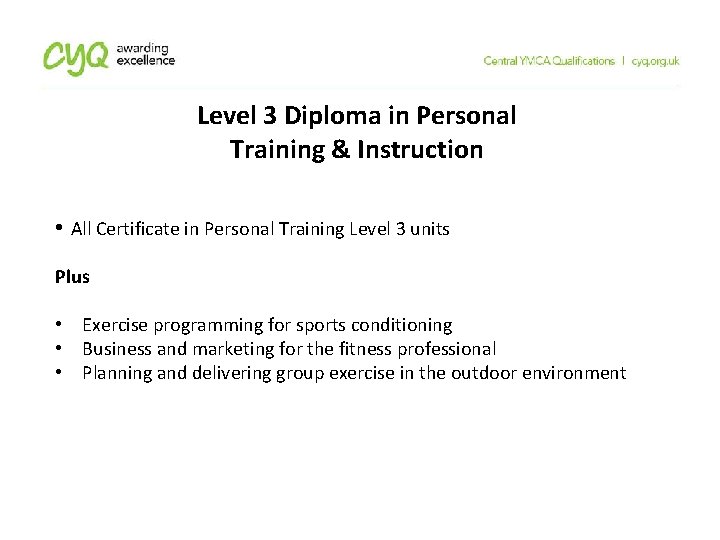 Level 3 Diploma in Personal Training & Instruction • All Certificate in Personal Training