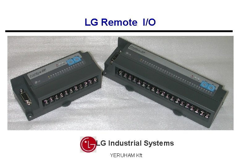 LG Remote I/O LG Industrial Systems YERUHAM Kft 