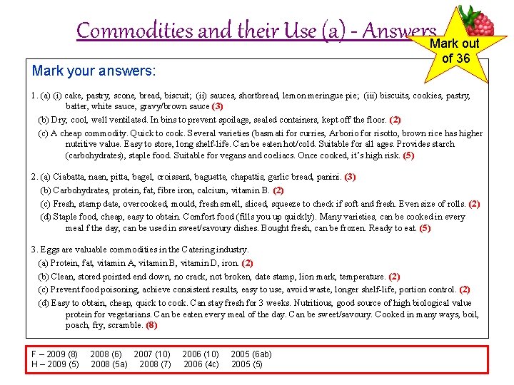 Commodities and their Use (a) - Answers. Mark out of 36 Mark your answers: