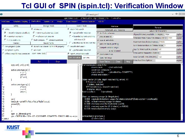 Tcl GUI of SPIN (ispin. tcl): Verification Window 6 