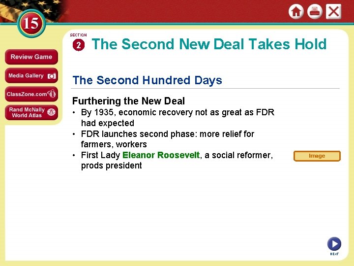 SECTION 2 The Second New Deal Takes Hold The Second Hundred Days Furthering the