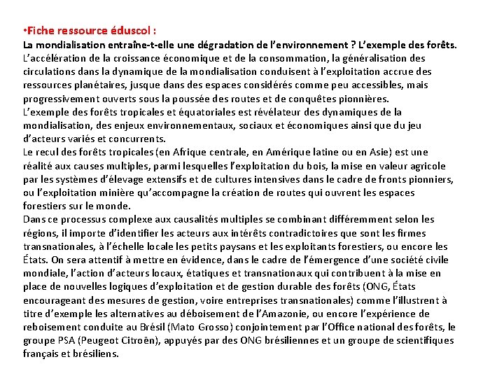  • Fiche ressource éduscol : La mondialisation entraîne-t-elle une dégradation de l’environnement ?