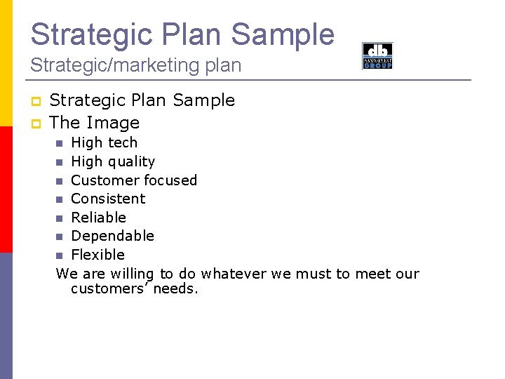 Strategic Plan Sample Strategic/marketing plan Strategic Plan Sample The Image High tech High quality