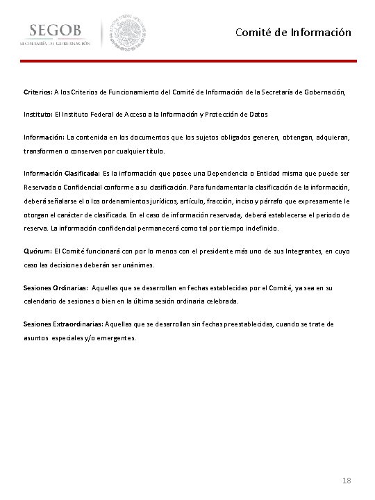 Comité de Información Criterios: A los Criterios de Funcionamiento del Comité de Información de
