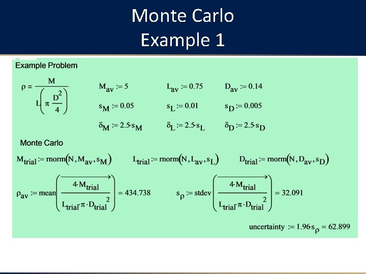 Monte Carlo Example 1 Monte Carlo Example 1