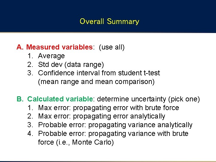 Overall Summary A. Measured variables: (use all) 1. Average 2. Std dev (data range) Overall Summary A. Measured variables: (use all) 1. Average 2. Std dev (data range)