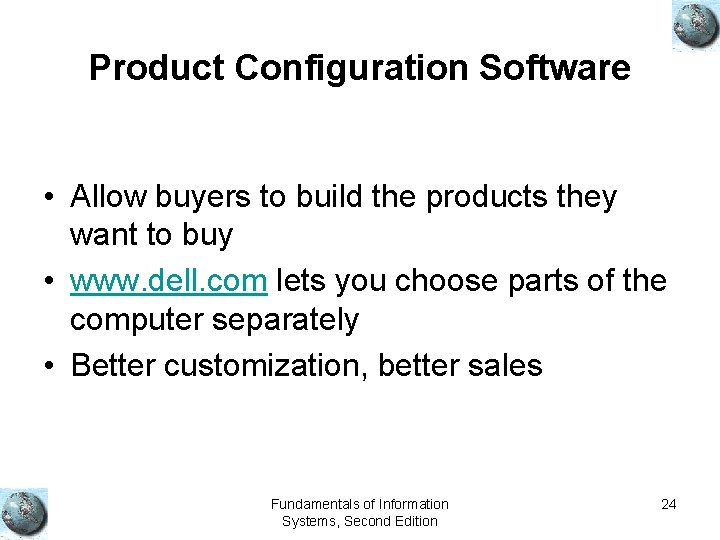 Product Configuration Software • Allow buyers to build the products they want to buy