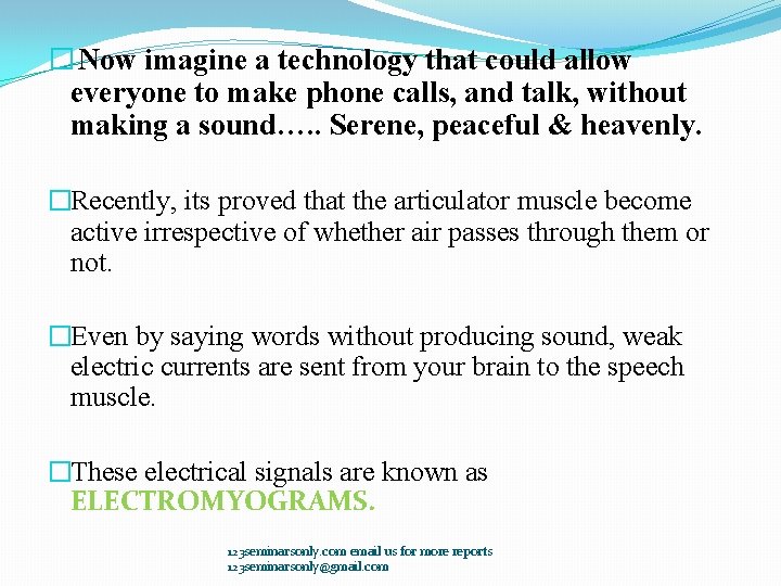 � Now imagine a technology that could allow everyone to make phone calls, and � Now imagine a technology that could allow everyone to make phone calls, and