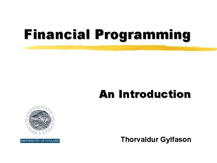 Financial Programming An Introduction Thorvaldur Gylfason 