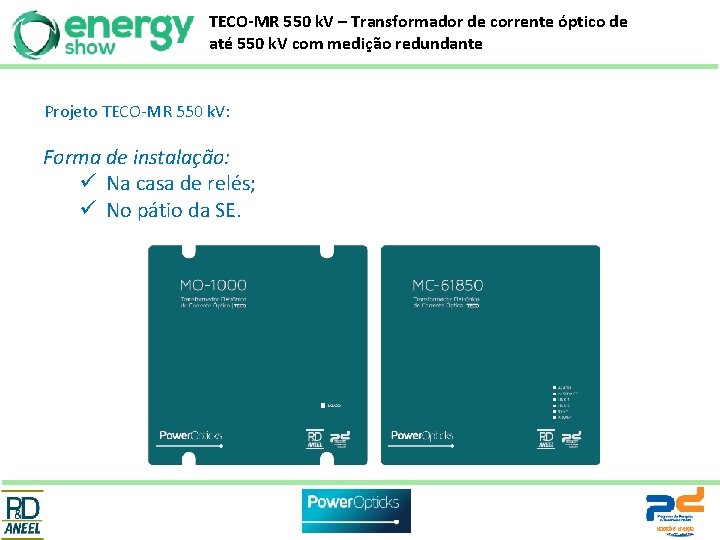 TECO-MR 550 k. V – Transformador de corrente óptico de até 550 k. V