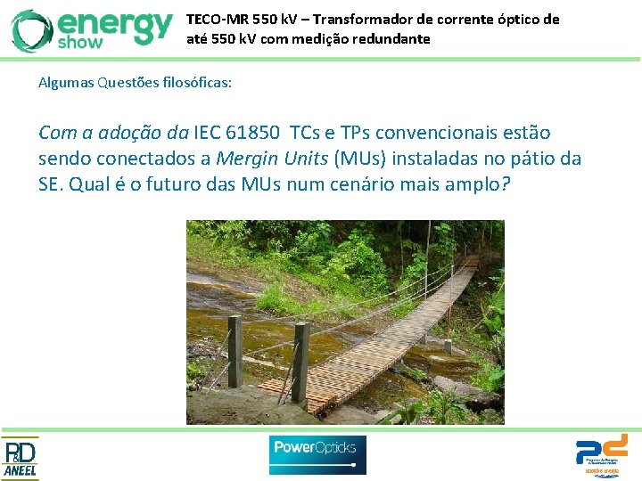 TECO-MR 550 k. V – Transformador de corrente óptico de até 550 k. V