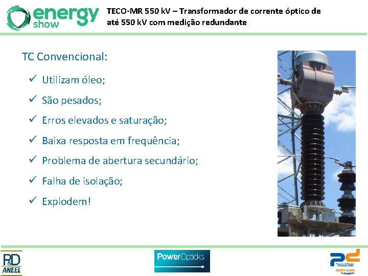 TECO-MR 550 k. V – Transformador de corrente óptico de até 550 k. V