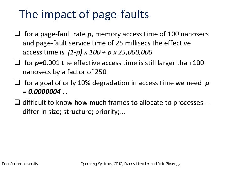 The impact of page-faults q for a page-fault rate p, memory access time of