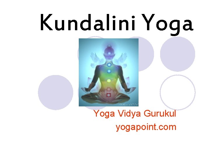 Kundalini Yoga Vidya Gurukul yogapoint. com 