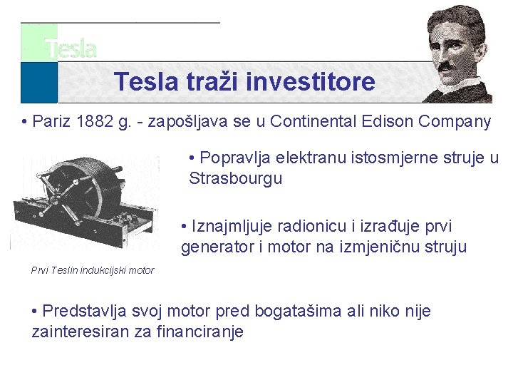 Tesla traži investitore • Pariz 1882 g. - zapošljava se u Continental Edison Company
