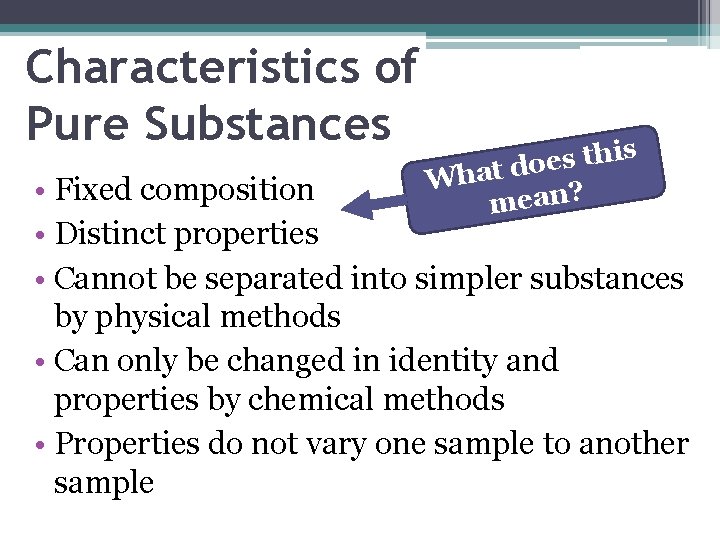 Characteristics of Pure Substances s i h t s e o d t a