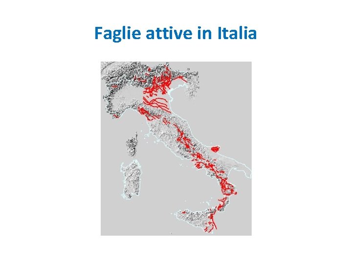 Faglie attive in Italia 