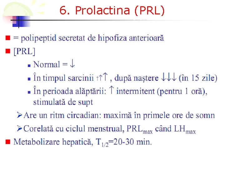 6. Prolactina (PRL) 